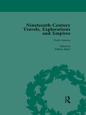 cover image of Nineteenth-Century Travels, Explorations and Empires, Part I, Volume 2